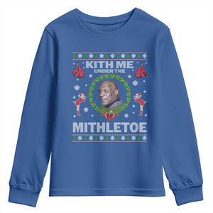 Funny Christmas Youth Sweatshirt Kith Me Under The Mithletoe Tyson Ugly Xmas TS10 Royal Blue Print Your Wear