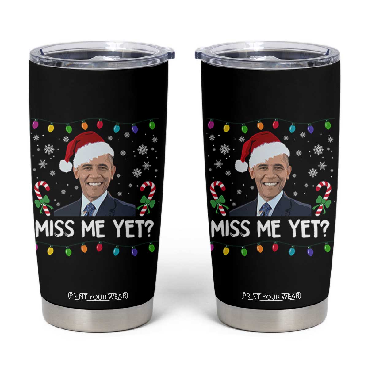 Funny Obama Ugly Xmas Tumbler Cup Funny Santa Xmas Light TS10 Black Print Your Wear