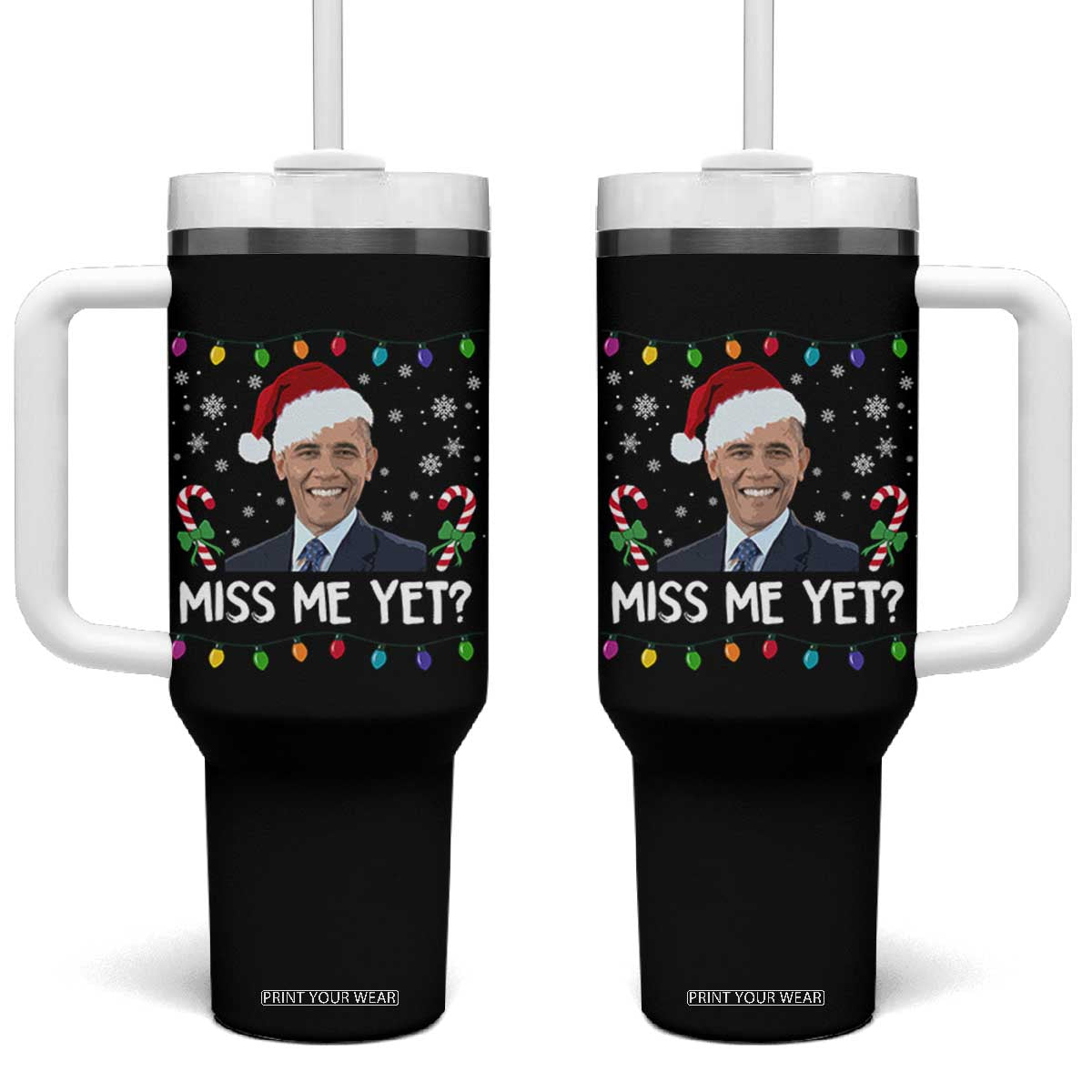 Funny Obama Ugly Xmas Tumbler With Handle Funny Santa Xmas Light TS10 One Size: 40 oz Black Print Your Wear