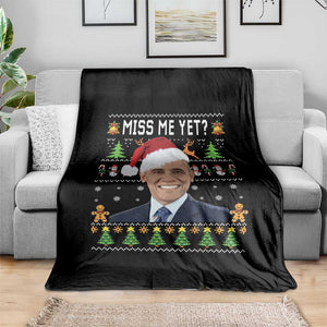 Funny Obama Ugly Xmas Throw Blanket Miss Me Yet Pajamas Ugly TS10 Print Your Wear