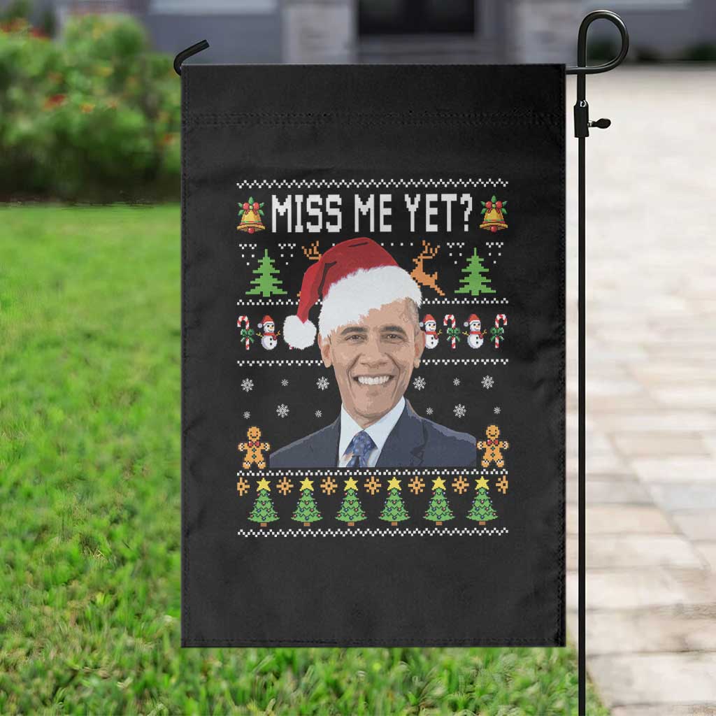 Funny Obama Ugly Xmas Garden Flag Miss Me Yet Pajamas Ugly TS10 Print Your Wear