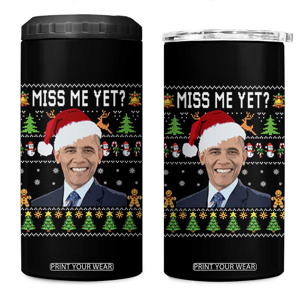 Funny Obama Ugly Xmas 4 in 1 Can Cooler Tumbler Miss Me Yet Pajamas Ugly TS10 One Size: 16 oz Black Print Your Wear