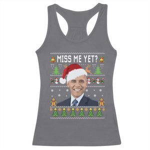 Funny Obama Ugly Xmas Racerback Tank Top Miss Me Yet Pajamas Ugly TS10 Charcoal Print Your Wear