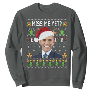 Funny Obama Ugly Xmas Sweatshirt Miss Me Yet Pajamas Ugly TS10 Dark Heather Print Your Wear