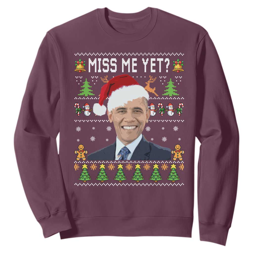 Funny Obama Ugly Xmas Sweatshirt Miss Me Yet Pajamas Ugly TS10 Maroon Print Your Wear