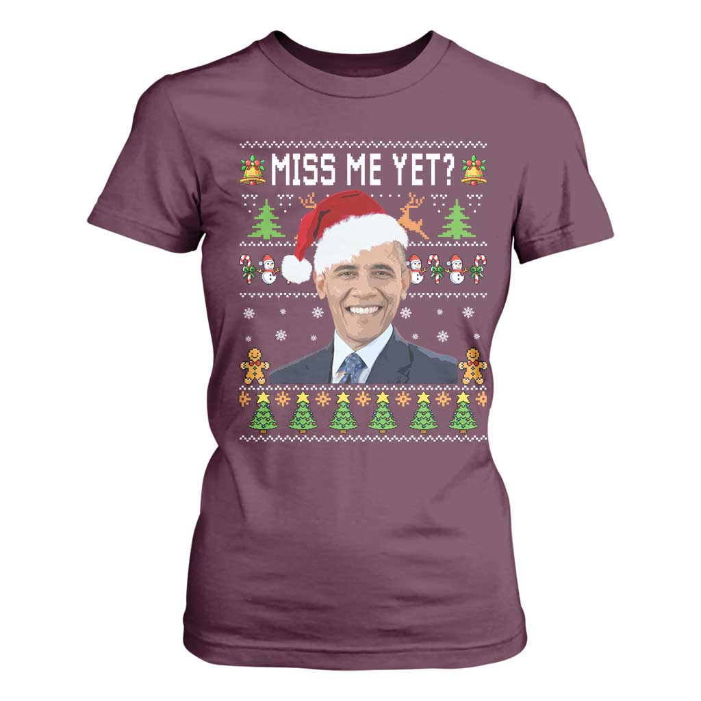 Funny Obama Ugly Xmas T Shirt For Women Miss Me Yet Pajamas Ugly TS10 Maroon Print Your Wear