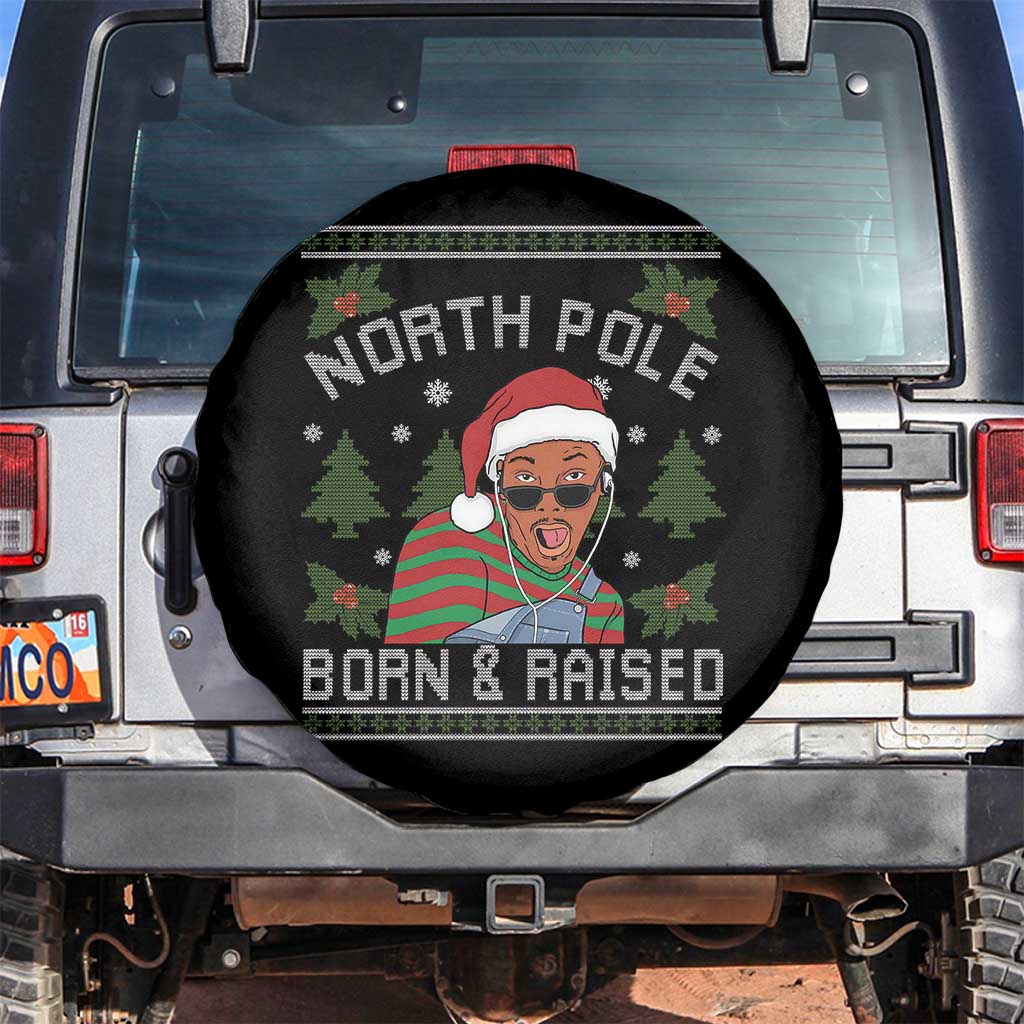 Funny Ugly Christmas Spare Tire Cover Fresh North Pole Born Raised Prince TS10 No hole Black Print Your Wear