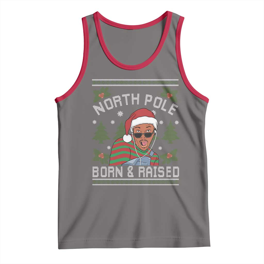 Funny Ugly Christmas Tank Top Fresh North Pole Born Raised Prince TS10 Deep Heather Red Print Your Wear