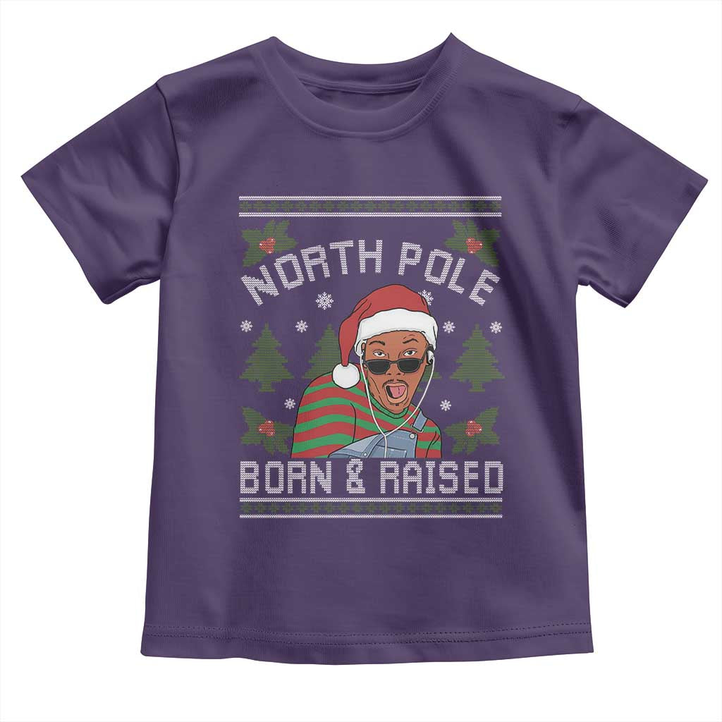 Funny Ugly Christmas Toddler T Shirt Fresh North Pole Born Raised Prince TS10 Purple Print Your Wear