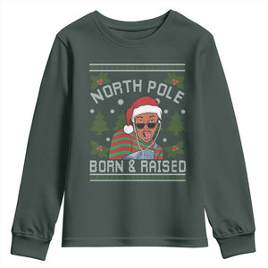 Funny Ugly Christmas Youth Sweatshirt Fresh North Pole Born Raised Prince TS10 Dark Forest Green Print Your Wear