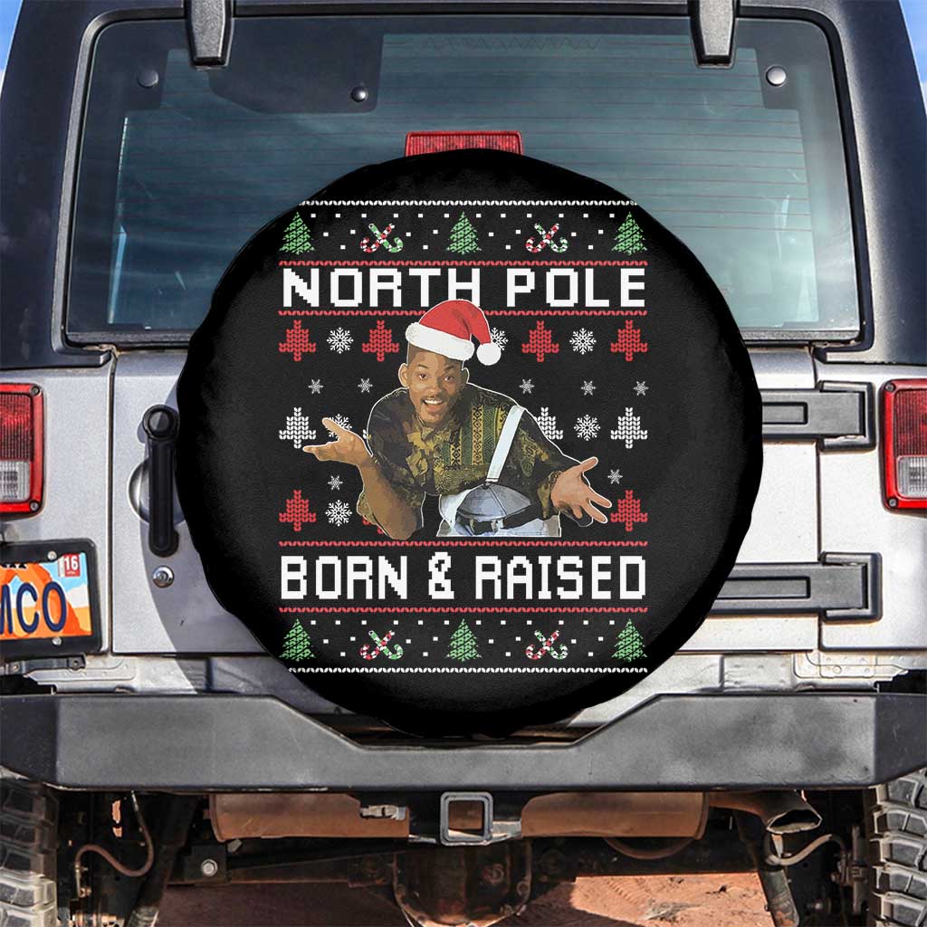 Funny Ugly Christmas Spare Tire Cover Fresh North Pole Born and Raised Prince TS10 No hole Black Print Your Wear