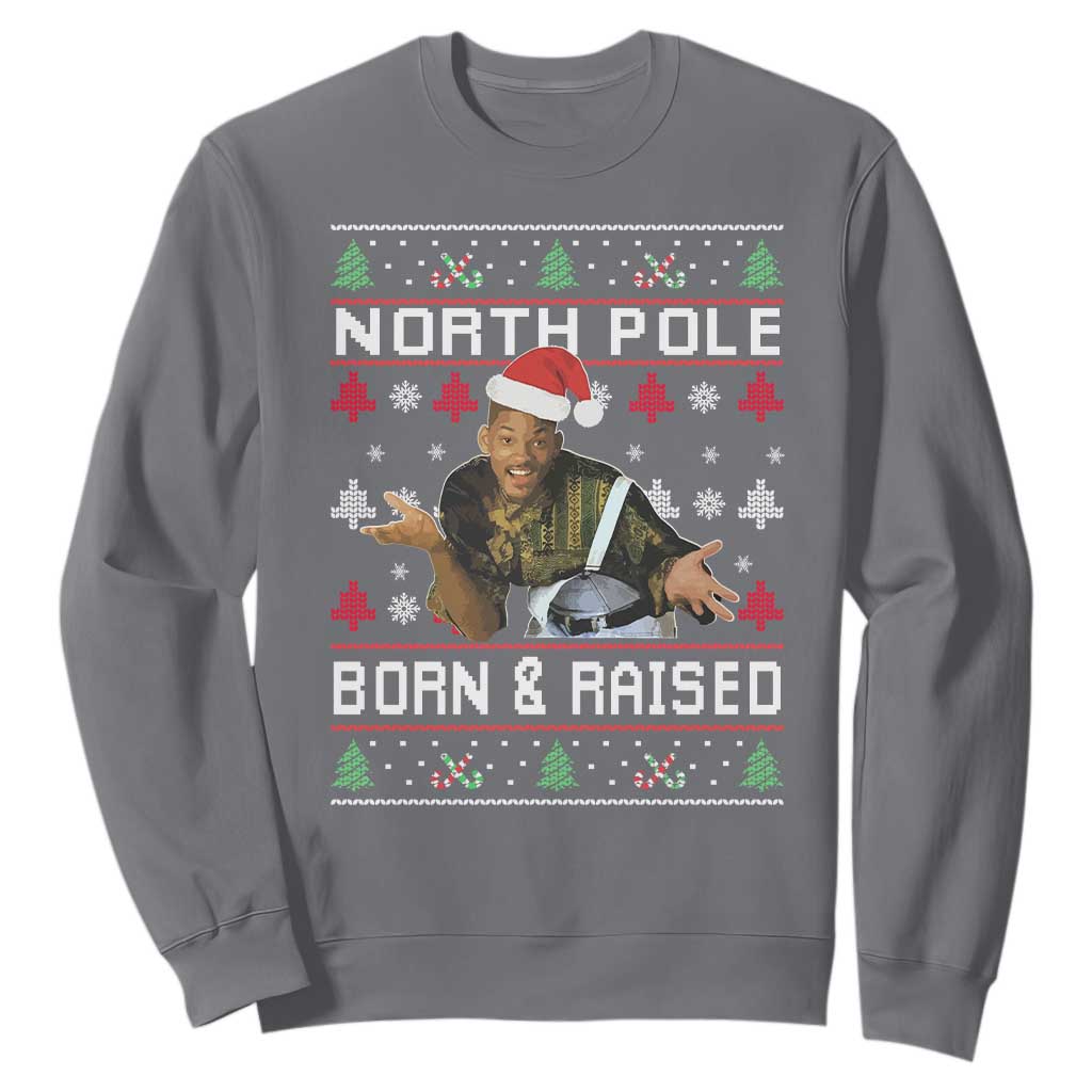 Funny Ugly Christmas Sweatshirt Fresh North Pole Born and Raised Prince TS10 Charcoal Print Your Wear