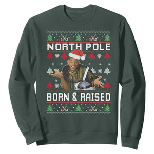 Funny Ugly Christmas Sweatshirt Fresh North Pole Born and Raised Prince TS10 Dark Forest Green Print Your Wear
