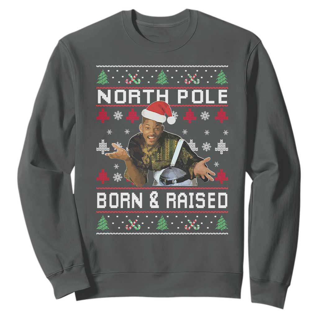 Funny Ugly Christmas Sweatshirt Fresh North Pole Born and Raised Prince TS10 Dark Heather Print Your Wear