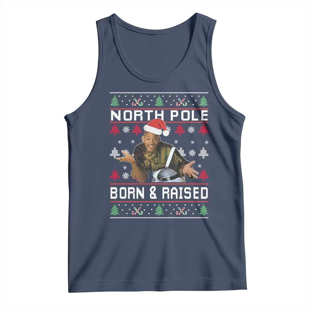 Funny Ugly Christmas Tank Top Fresh North Pole Born and Raised Prince - Print Your Wear