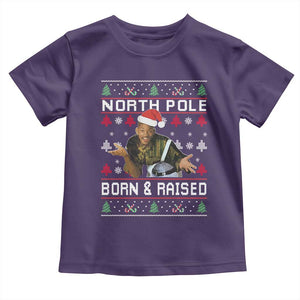 Funny Ugly Christmas Toddler T Shirt Fresh North Pole Born and Raised Prince TS10 Purple Print Your Wear
