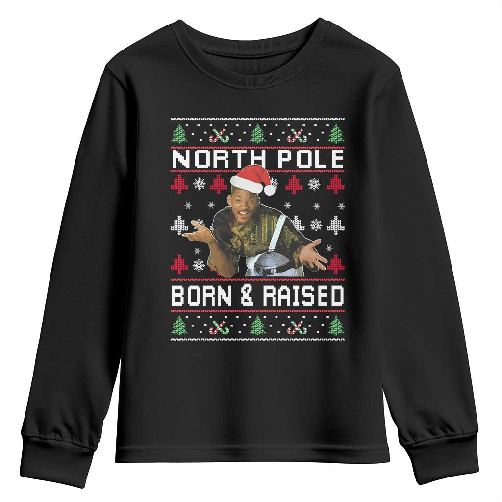 Funny Ugly Christmas Youth Sweatshirt Fresh North Pole Born and Raised Prince TS10 Black Print Your Wear