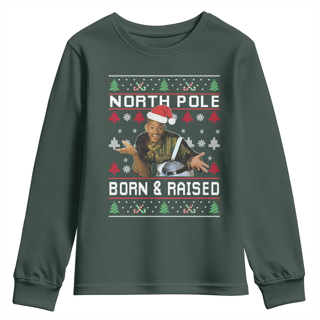 Funny Ugly Christmas Youth Sweatshirt Fresh North Pole Born and Raised Prince TS10 Dark Forest Green Print Your Wear