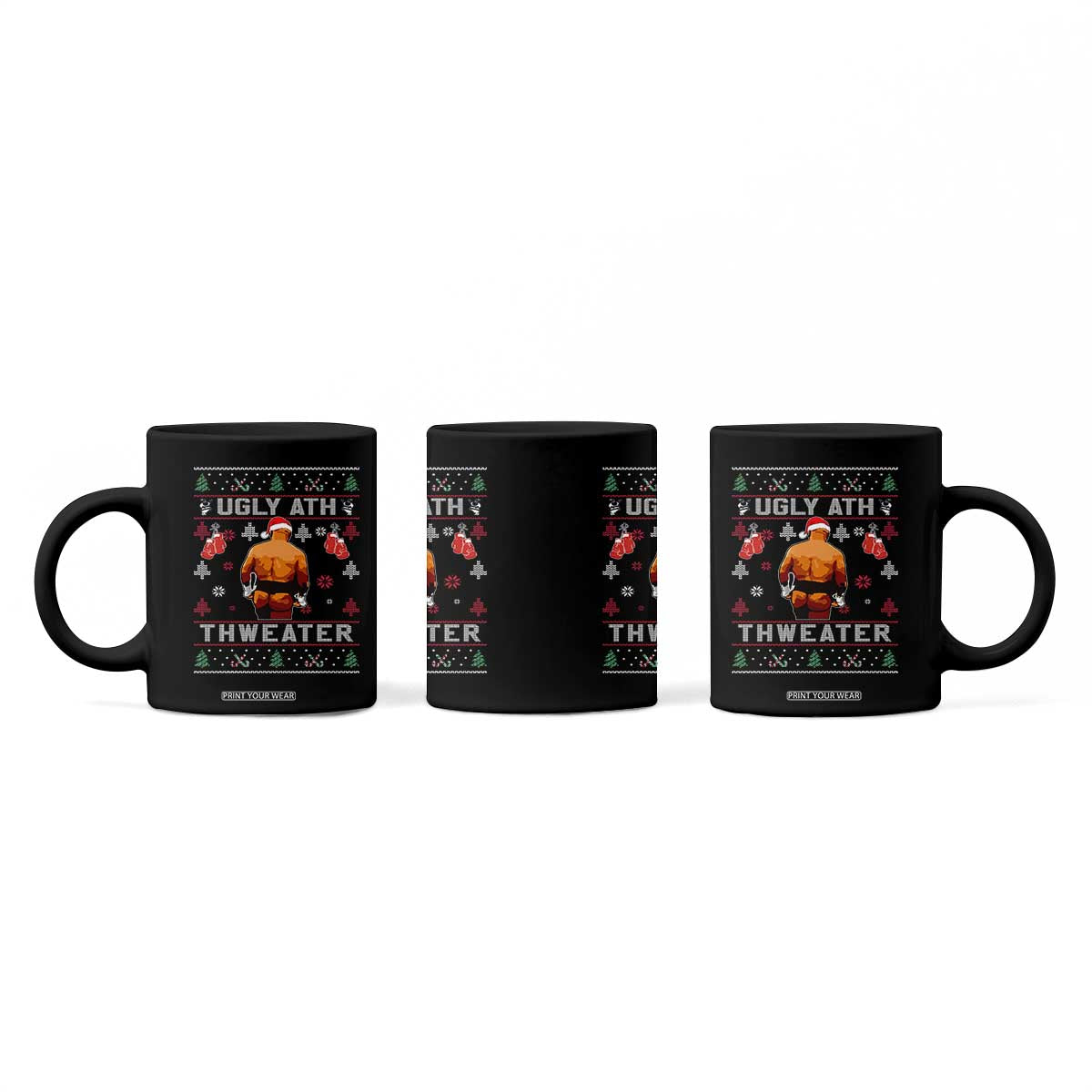 Funny Christmas Coffee Mug Merry Chrithmith Ugly Ath Thweater Tyson TS10 Print Your Wear