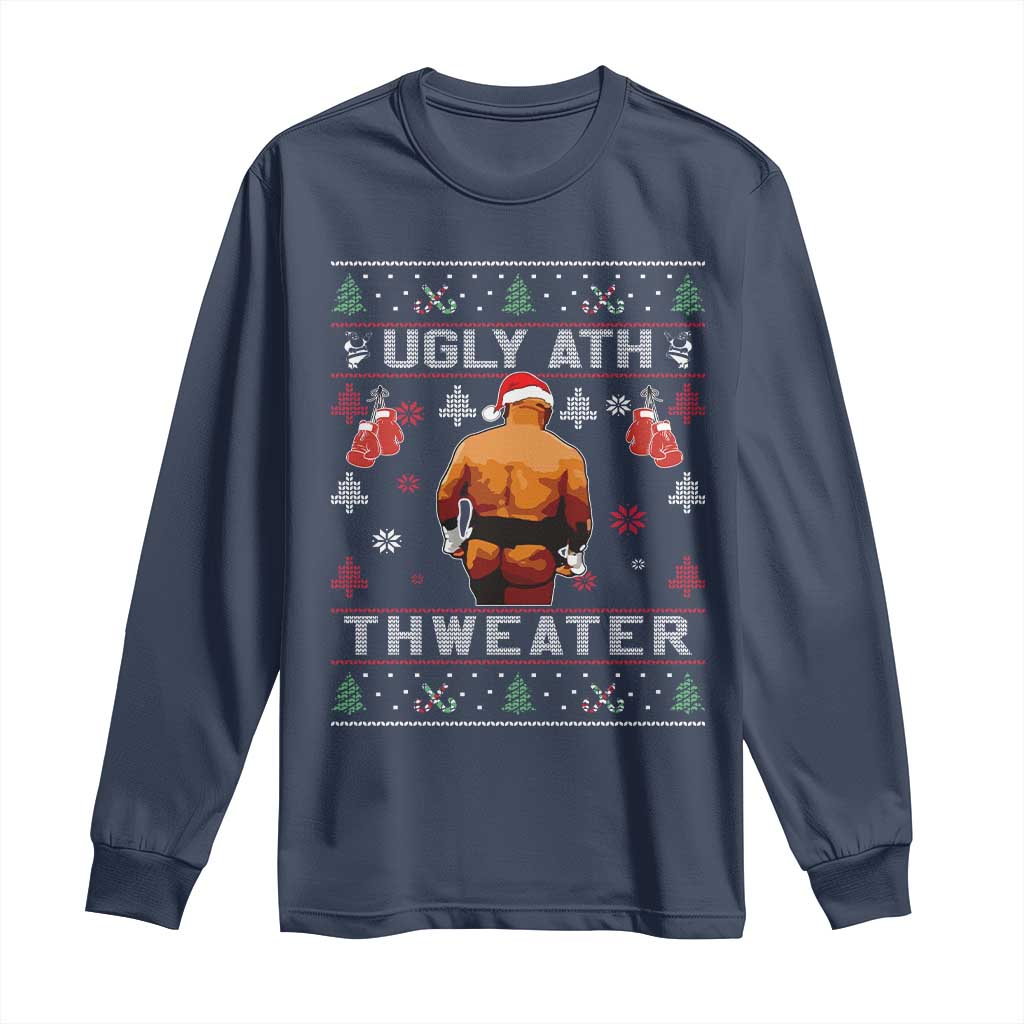 Funny Christmas Long Sleeve Shirt Merry Chrithmith Ugly Ath Thweater Tyson TS10 Navy Print Your Wear