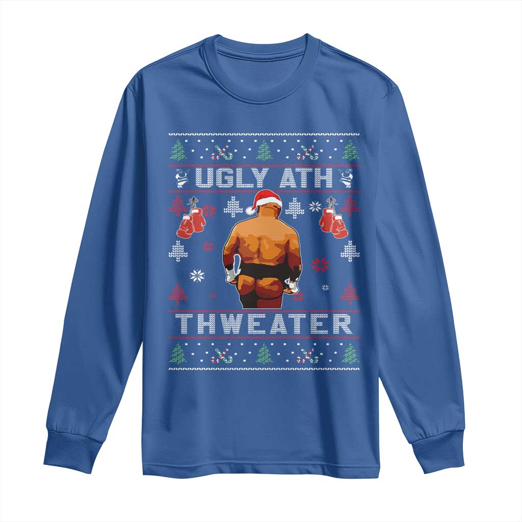Funny Christmas Long Sleeve Shirt Merry Chrithmith Ugly Ath Thweater Tyson TS10 Royal Blue Print Your Wear