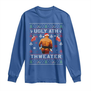 Funny Christmas Long Sleeve Shirt Merry Chrithmith Ugly Ath Thweater Tyson TS10 Royal Blue Print Your Wear