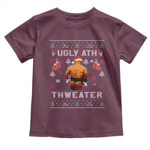 Funny Christmas Toddler T Shirt Merry Chrithmith Ugly Ath Thweater Tyson TS10 Maroon Print Your Wear