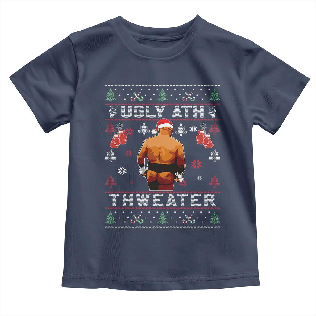 Funny Christmas Toddler T Shirt Merry Chrithmith Ugly Ath Thweater Tyson TS10 Navy Print Your Wear