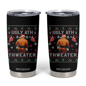 Funny Christmas Tumbler Cup Merry Chrithmith Ugly Ath Thweater Tyson TS10 Black Print Your Wear