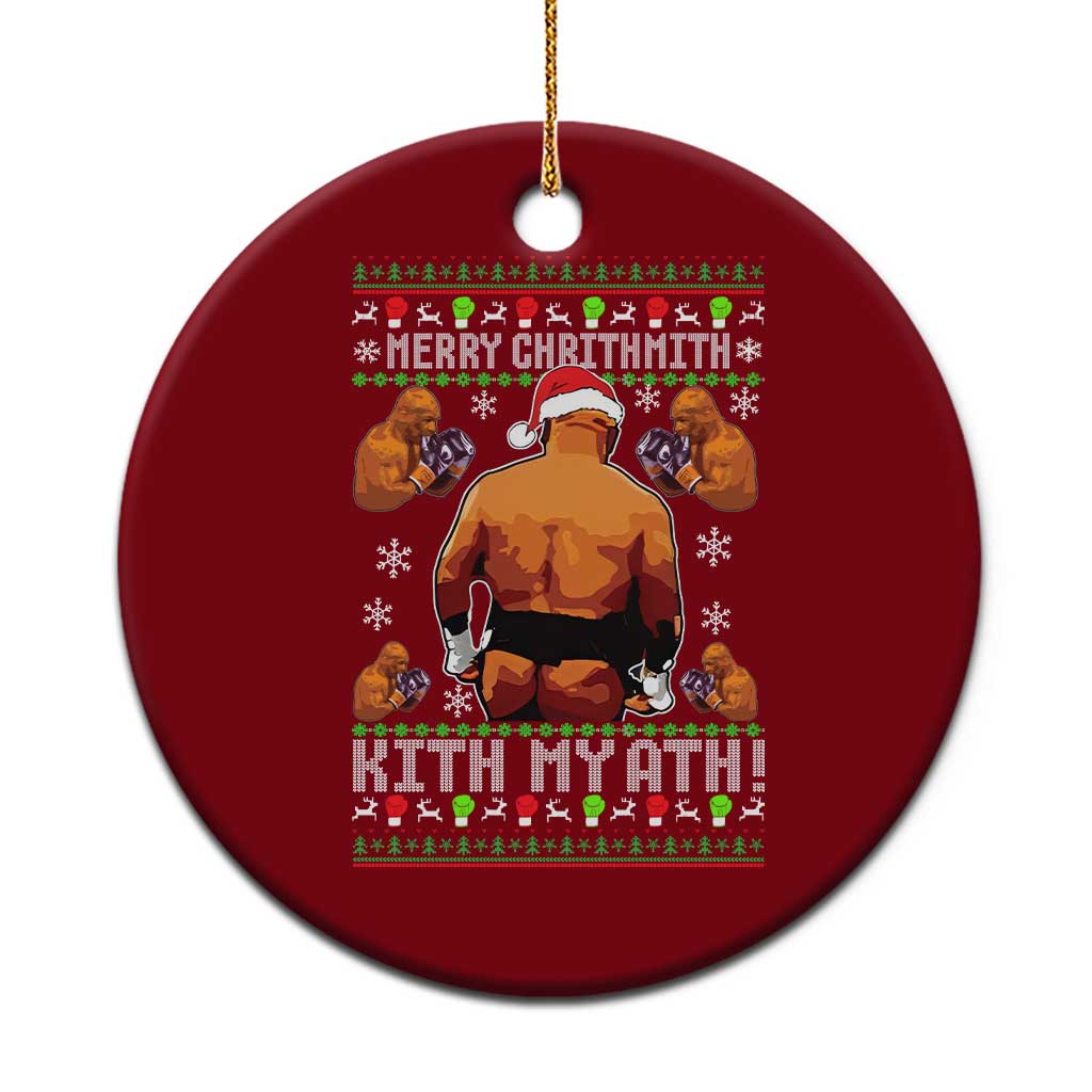 Merry Chrithmith Kith My Ath Funny Ugly Christmas Ceramic Ornament TS10 1pc Red Print Your Wear