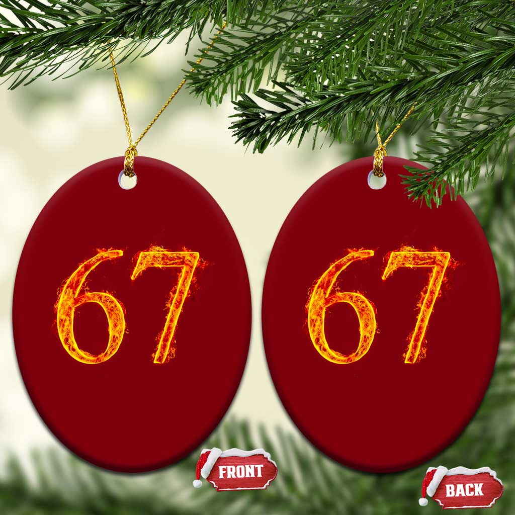 Fire Flame Number 67 Ceramic Ornament Funny Six Seven Gen Alpha Slang Meme Sports Team Jersey TS10 Print Your Wear