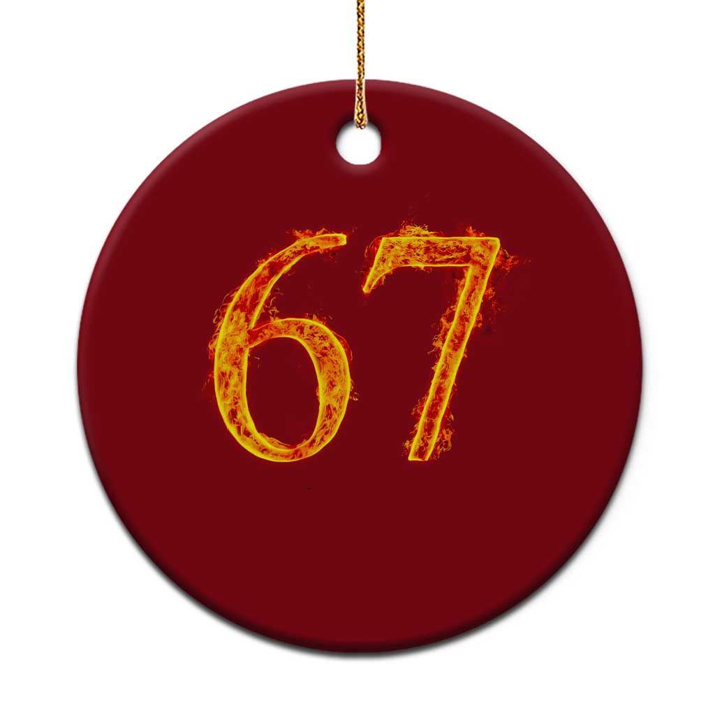 Fire Flame Number 67 Ceramic Ornament Funny Six Seven Gen Alpha Slang Meme Sports Team Jersey TS10 1pc Red Print Your Wear