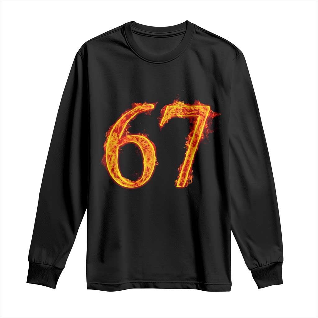Fire Flame Number 67 Long Sleeve Shirt Funny Six Seven Gen Alpha Slang Meme Sports Team Jersey TS10 Black Print Your Wear