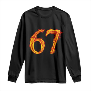 Fire Flame Number 67 Long Sleeve Shirt Funny Six Seven Gen Alpha Slang Meme Sports Team Jersey TS10 Black Print Your Wear