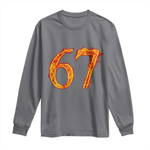 Fire Flame Number 67 Long Sleeve Shirt Funny Six Seven Gen Alpha Slang Meme Sports Team Jersey TS10 Charcoal Print Your Wear