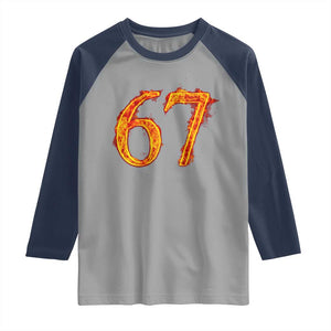 Fire Flame Number 67 Raglan Shirt Funny Six Seven Gen Alpha Slang Meme Sports Team Jersey TS10 Sport Gray Navy Print Your Wear