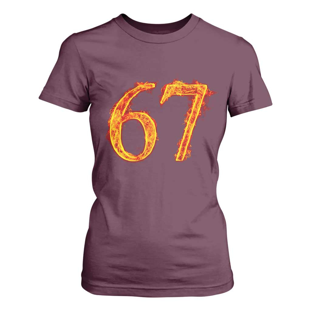 Fire Flame Number 67 T Shirt For Women Funny Six Seven Gen Alpha Slang Meme Sports Team Jersey TS10 Maroon Print Your Wear