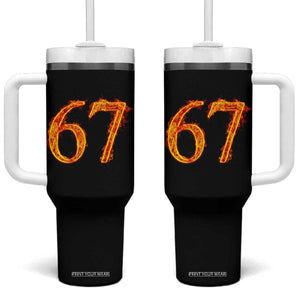 Fire Flame Number 67 Tumbler With Handle Funny Six Seven Gen Alpha Slang Meme Sports Team Jersey TS10 One Size: 40 oz Black Print Your Wear