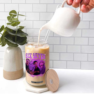 Funny Six Seven 6 7 Meme Glass Can The Mason 67 Kid Bootleg Gen Alpha Slang TS10 Print Your Wear