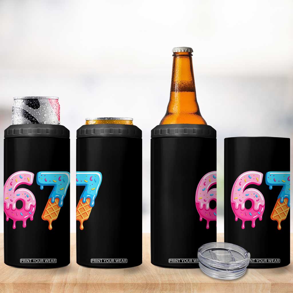 67 Ice Cream Drip Meme 4 in 1 Can Cooler Tumbler Funny Six Seven Gen Alpha Slang TS10 Print Your Wear