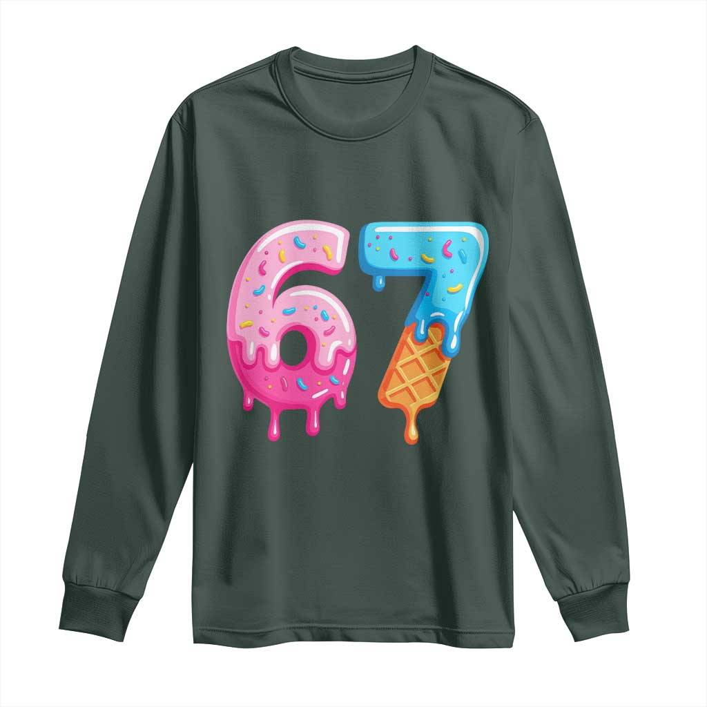 67 Ice Cream Drip Meme Long Sleeve Shirt Funny Six Seven Gen Alpha Slang TS10 Dark Forest Green Print Your Wear