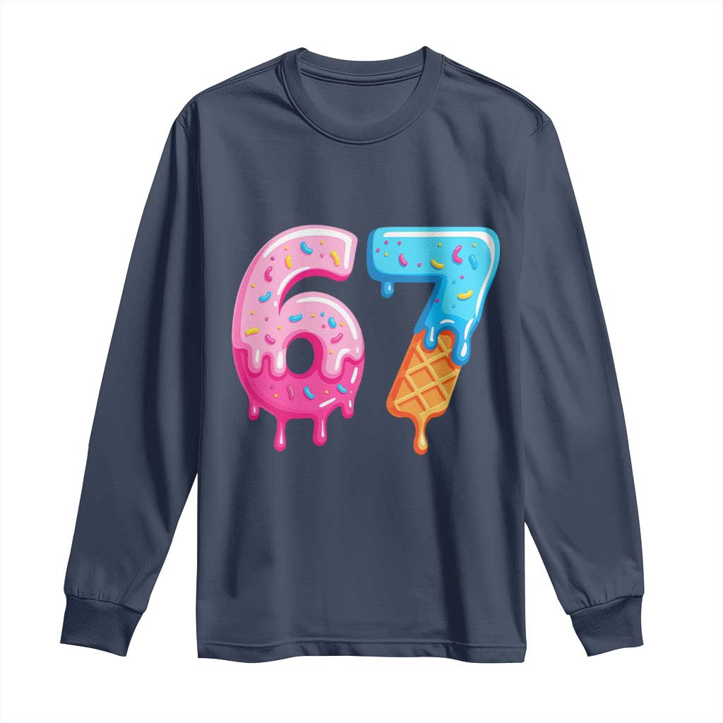 67 Ice Cream Drip Meme Long Sleeve Shirt Funny Six Seven Gen Alpha Slang TS10 Navy Print Your Wear
