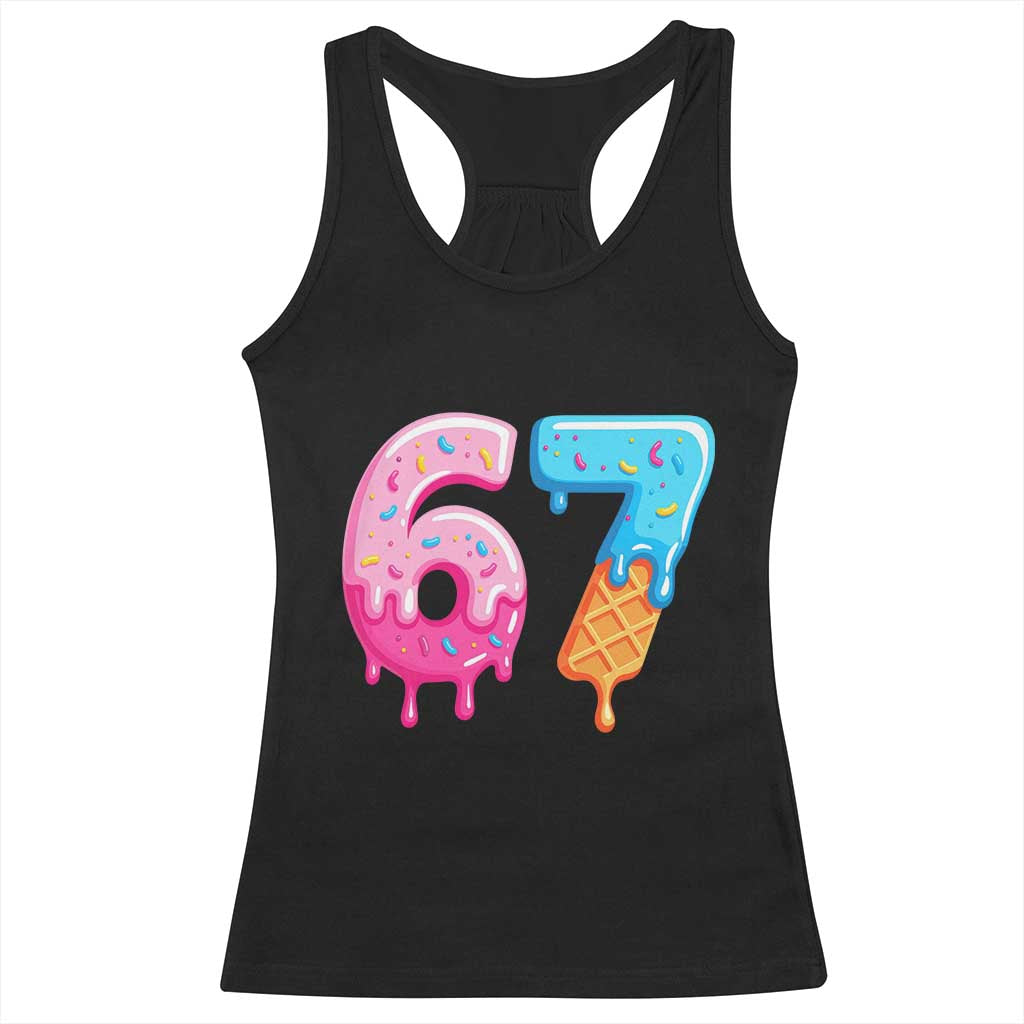 67 Ice Cream Drip Meme Racerback Tank Top Funny Six Seven Gen Alpha Slang TS10 Black Print Your Wear
