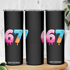 67 Ice Cream Drip Meme Skinny Tumbler Funny Six Seven Gen Alpha Slang TS10 Print Your Wear