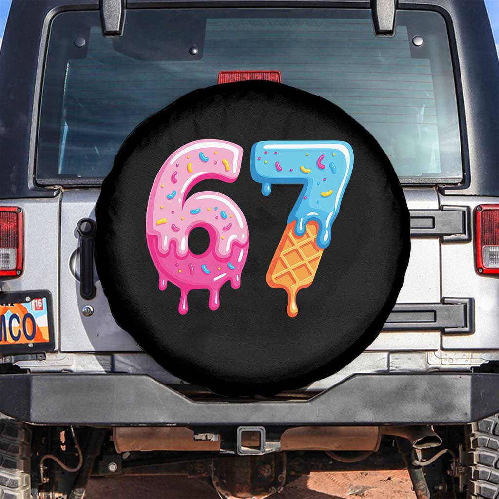 67 Ice Cream Drip Meme Spare Tire Cover Funny Six Seven Gen Alpha Slang TS10 No hole Black Print Your Wear