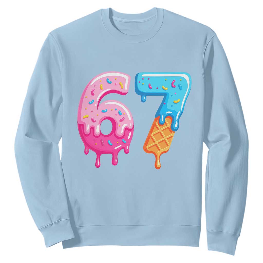 67 Ice Cream Drip Meme Sweatshirt Funny Six Seven Gen Alpha Slang TS10 Light Blue Print Your Wear