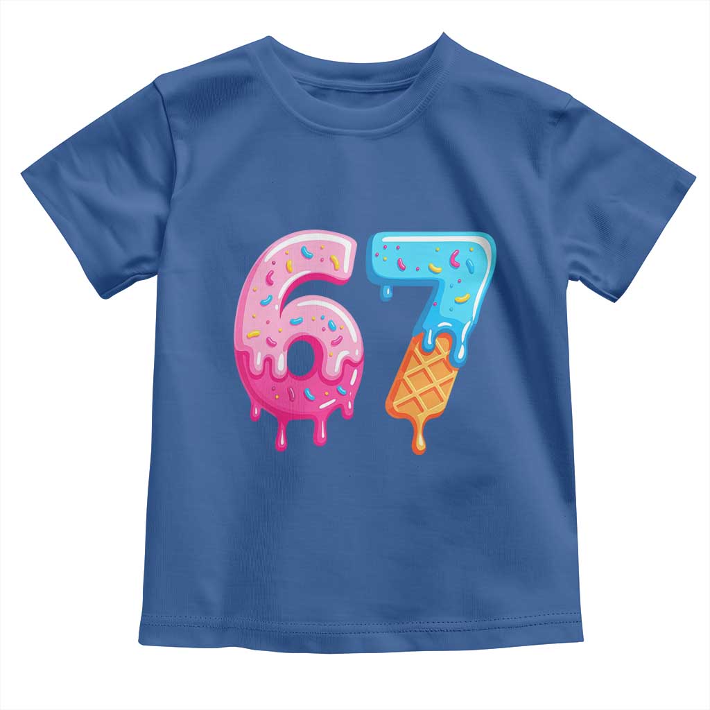 67 Ice Cream Drip Meme Toddler T Shirt Funny Six Seven Gen Alpha Slang TS10 Royal Blue Print Your Wear