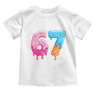 67 Ice Cream Drip Meme Toddler T Shirt Funny Six Seven Gen Alpha Slang TS10 White Print Your Wear