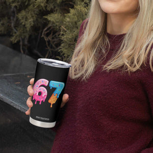 67 Ice Cream Drip Meme Tumbler Cup Funny Six Seven Gen Alpha Slang TS10 Print Your Wear
