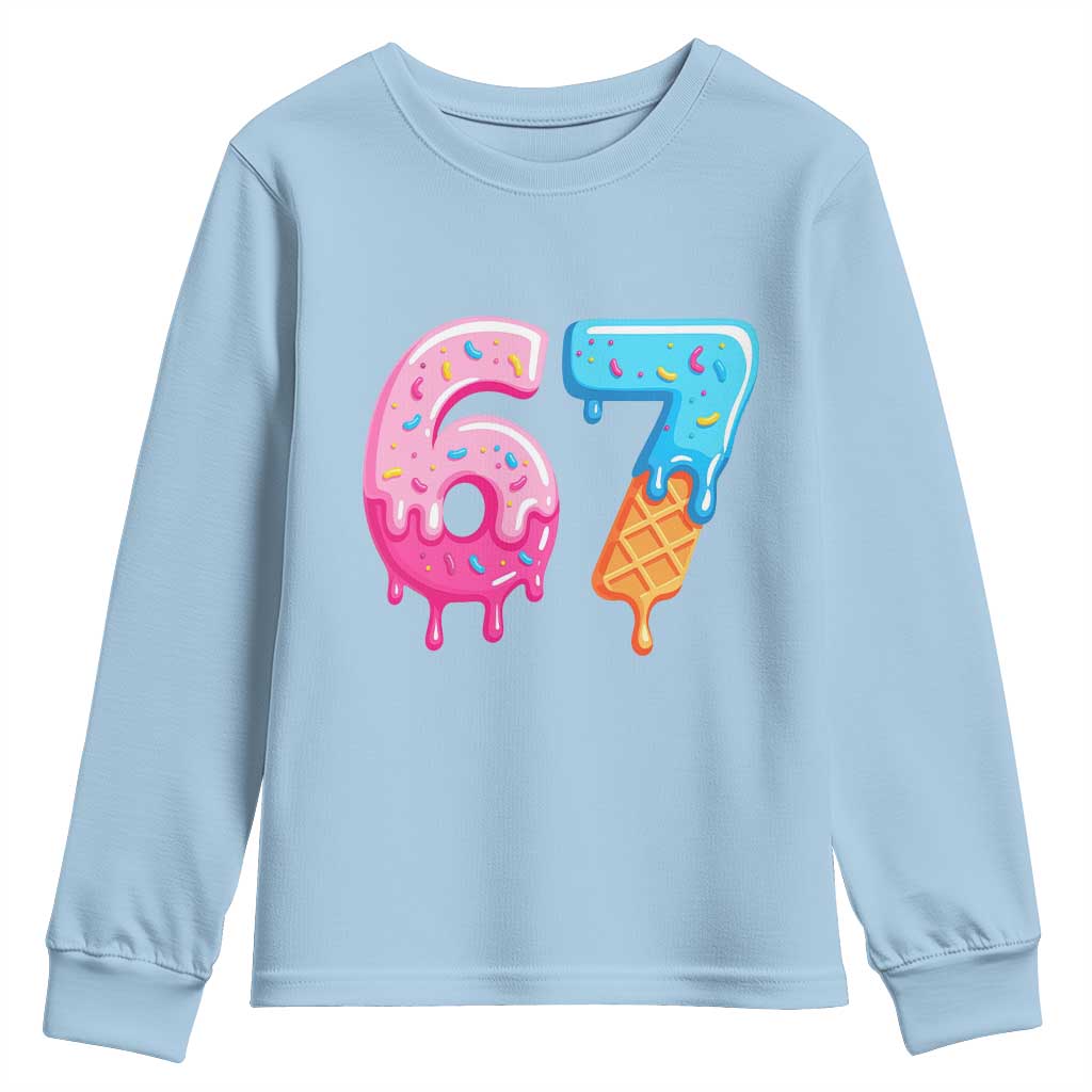 67 Ice Cream Drip Meme Youth Sweatshirt Funny Six Seven Gen Alpha Slang TS10 Light Blue Print Your Wear